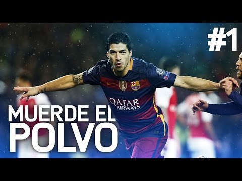 MUERDE EL POLVO : LUÍS SUAREZ | CAPÍTULO 1 | FIFA 16