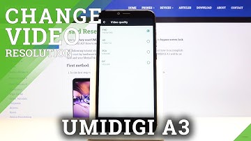 How to Set Up Video Resolution in UMIDIGI A3 - Change Video Resolution