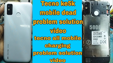 Tecno ke5k mobile dead problem solution video tecno all mobile charging problem solution video