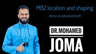 MB2 location and shaping || Dr.Mohamed joma