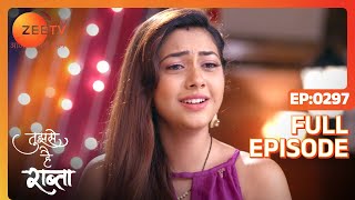 Tujhse Hai Raabta - Full Episode - 297 - Poorva Gokhale, Arzaan Shaikh - Zee TV