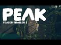 PEAK | Teaser 1