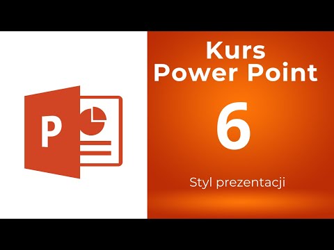 Kurs Power Point 06 - Styl prezentacji