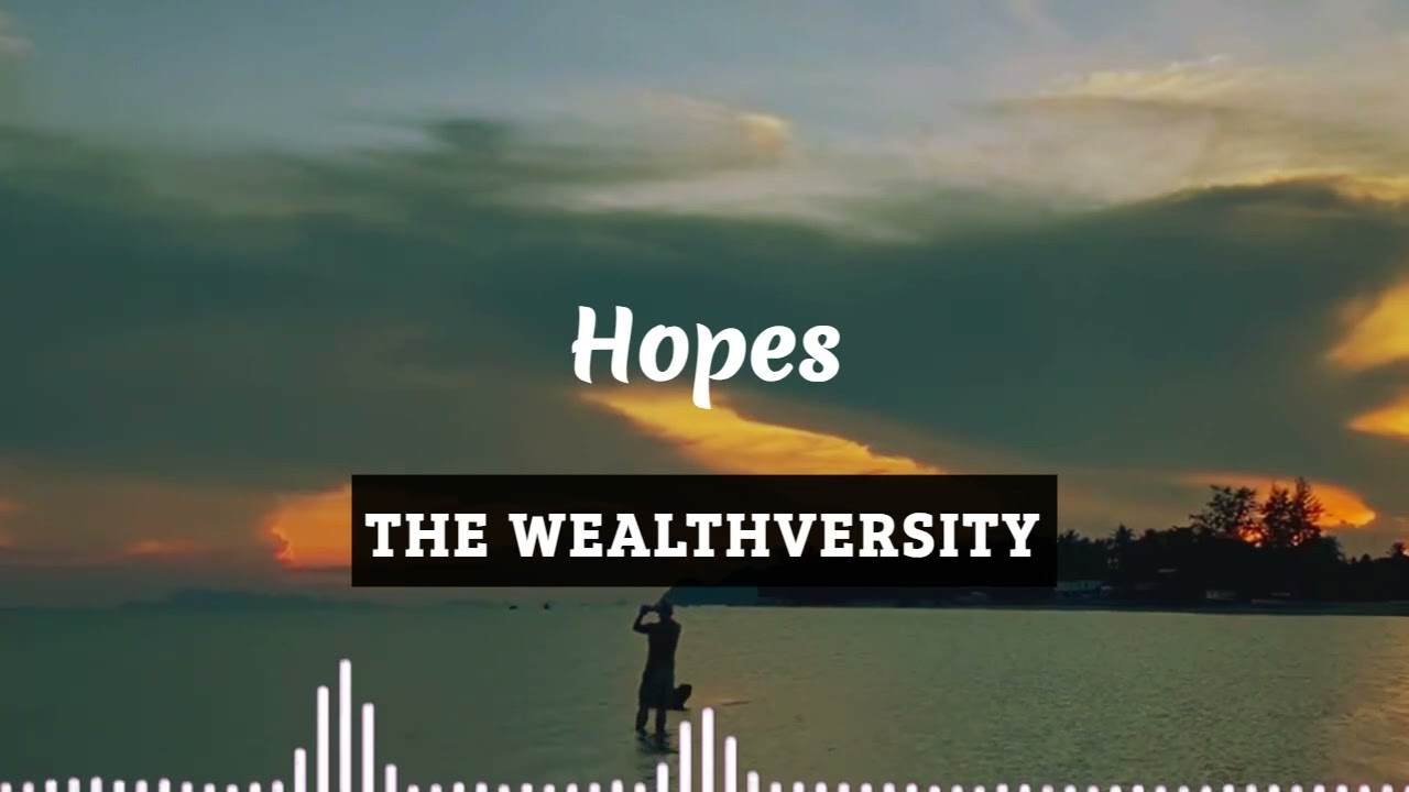 Hopeful Instrumental Piano Calm Relax Music - No Copyright | Hopes by The Wealthversity Music