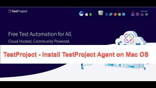 TestProject - Install TestProject Agent on Mac OS