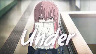 Koe no Katachi 「AMV」 Under (Alex Hepburn) HD