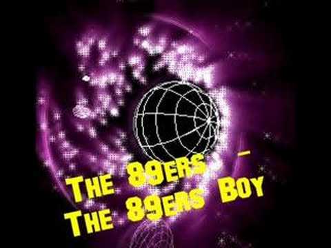 The 89ers - The 89ers Boy