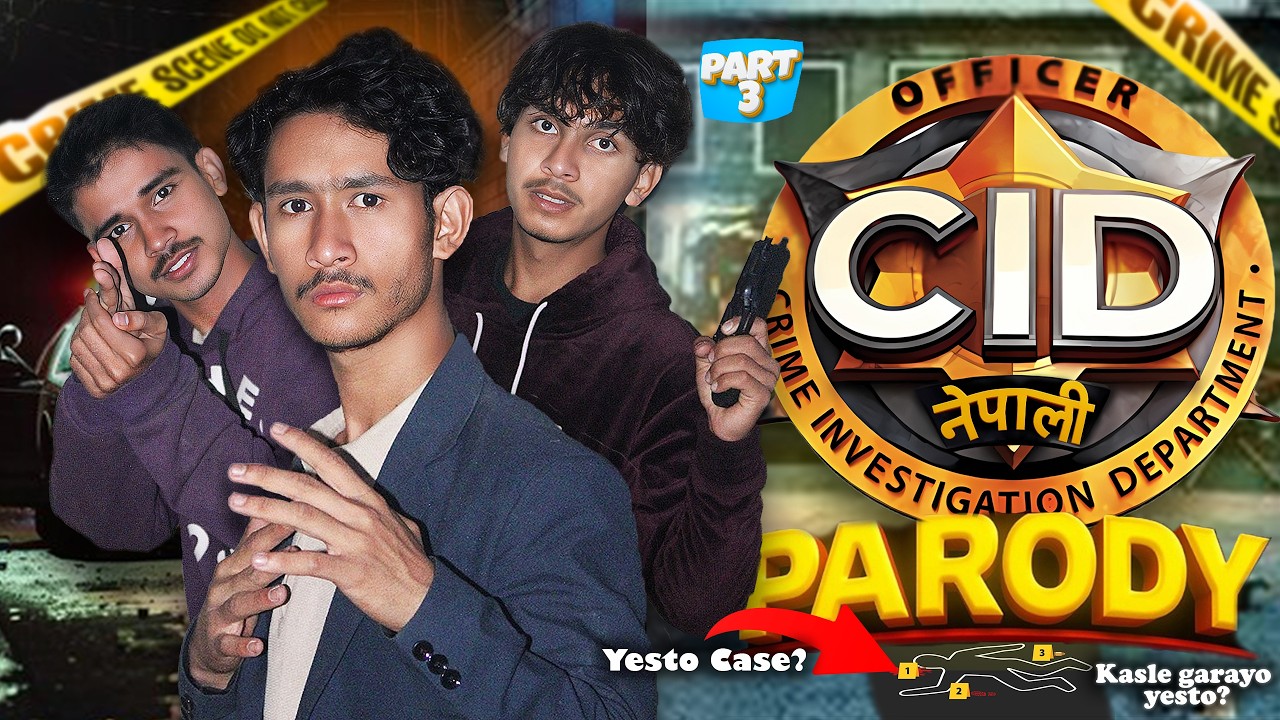CID Investigation कि Comedy? 😳 | Nepali CID Part 3