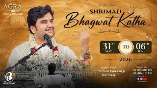 Day - 7 | Shrimad Bhagwat Katha live With - Pujya Shri Indresh Ji Maharaj - Agra - UP