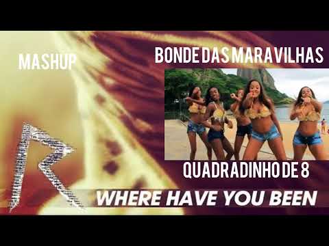 Aquecimento Das Maravilhas Where Have You Been MASHUP By Dj Lunna Montty