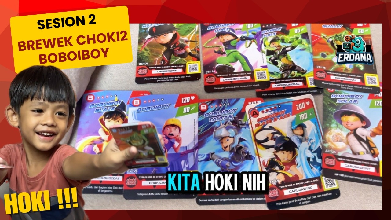 HOKI BANGET! BREWEK CHOKI CHOKI BOBOIBOY SESSION 2 DAPET YANG PALING DICARI?! 🔥