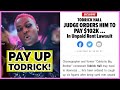Todrick Hall ordered to pay $102k back rent!