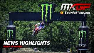 News Highlights - MXGP of Russia 2021 in Spanish