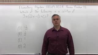ACCUPLACER Review: Elementary Algebra Problem 98 - Mathematics with Dan Avedikian
