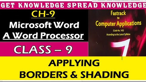 FASTRACK TO COMPUTER CLASS-9 PART-9 CH-9 MICROSOFT WORD- A WORD @Get Knowledge Spread Knowledge