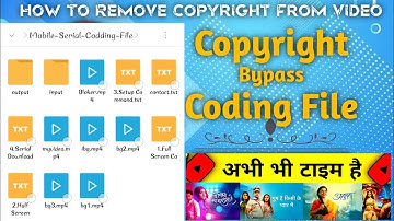 mobile serial coding file | how to upload movies on youtube without copyright