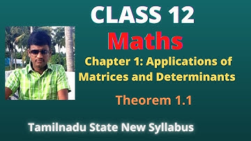 Class 12 Maths Theorem 1.1 Applications of Matrices and Determinants Chapter 1  l Velarasu