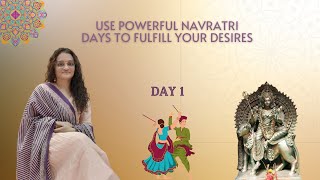 Use Powerful Navratri Days To Fulfill Your Desires?