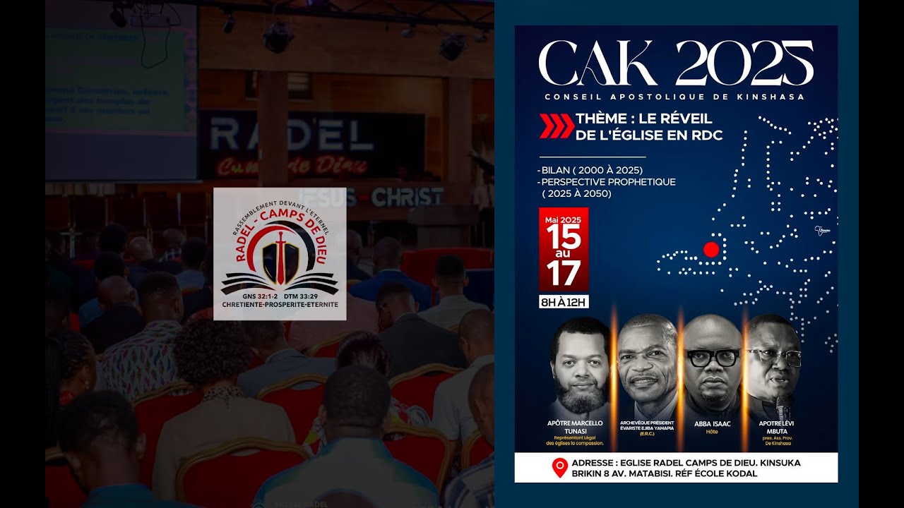 🔴 𝗟𝗜𝗩𝗘 𝗖𝗔𝗞 𝟮𝟬𝟮𝟱 𝗝𝗢𝗨𝗥 𝟭 - PASTEUR ABBA ISAAC ET L'APOTRE MARCELO TUNASI - EGLISE RADEL CAMP DE DIEU