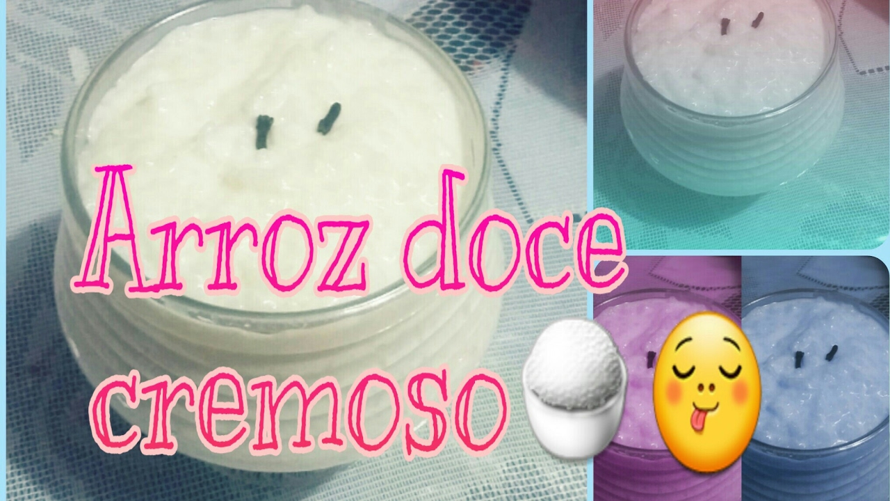 RECEITA ARROZ DOCE CREMOSO SIMPLES E FÁCIL