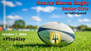 Collingwood vs Nantyr Senior Girls - October 1, 2025