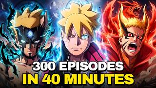 THE ENTIRE STORY OF BORUTO: NARUTO NEXT GENERATIONS