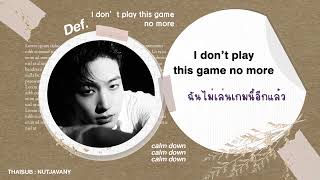 [THAISUB] Def. - calm down