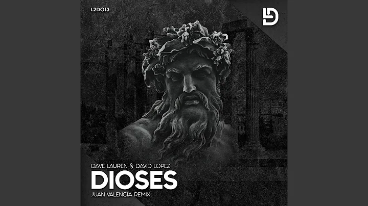 Dioses (Juan Valencia Remix)