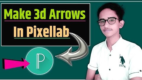 How To Make Arrow In Pixellab || Best Way To Make Arrows 2022