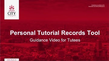 Personal Tutorial Records tool guidance video
