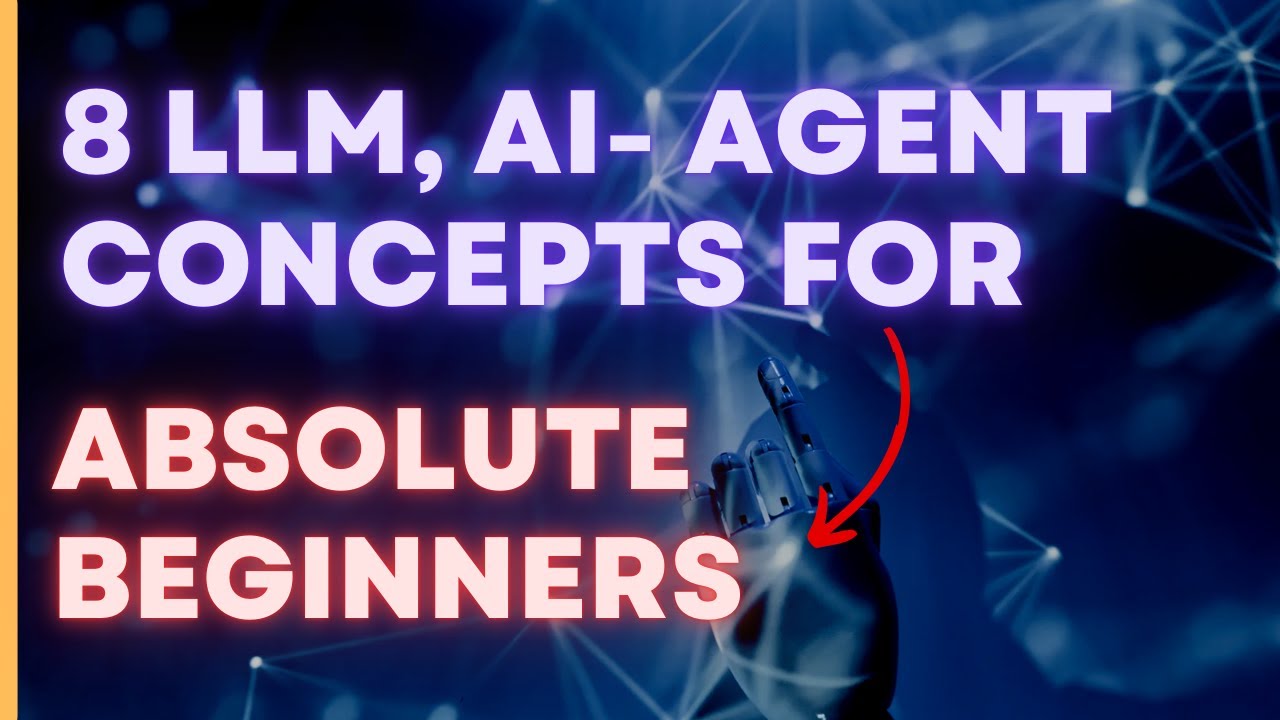 LLM, AI Agent Basic Concepts in 7 Minutes - For Beginners - YouTube