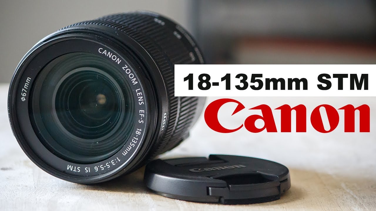 Canon - 【最終値下げ】CANON EF-S 18-135mm IS STM Canon EF-S 18-135mm f3.5-5.6 STM review-so-far | Cameralabs