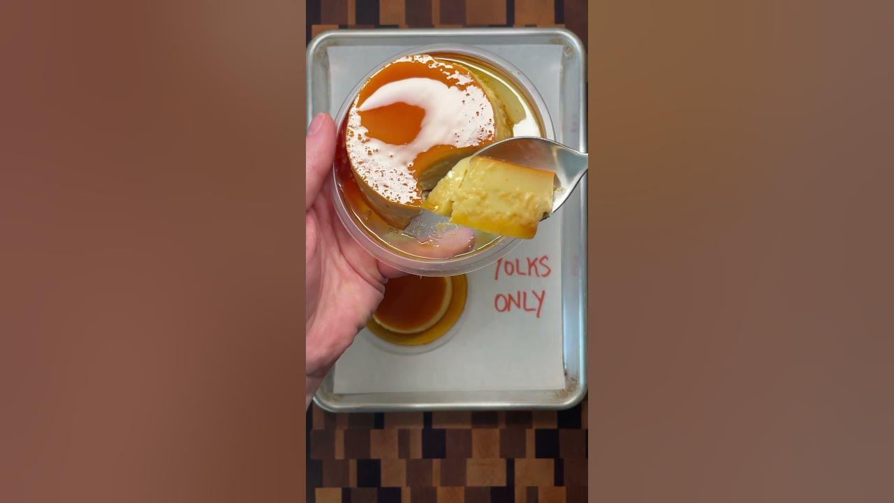 Flan + The Effect of Using Whole Eggs vs Egg Yolks YouTube