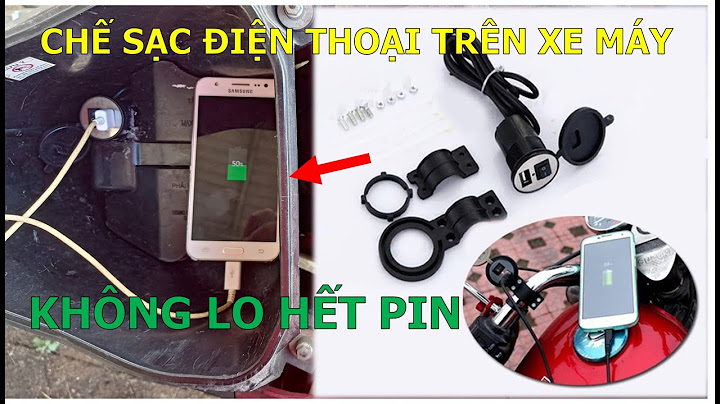 Hướng dẫn lắp bộ sạc cho smartphone trên xe máy năm 2024