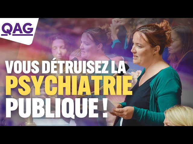 Vous détruisez la psychiatrie publique ! - Élise Leboucher | #QAG