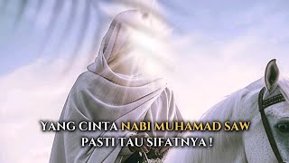 4 Sifat Nabi Muhammad SAW yang Patut Diteladani