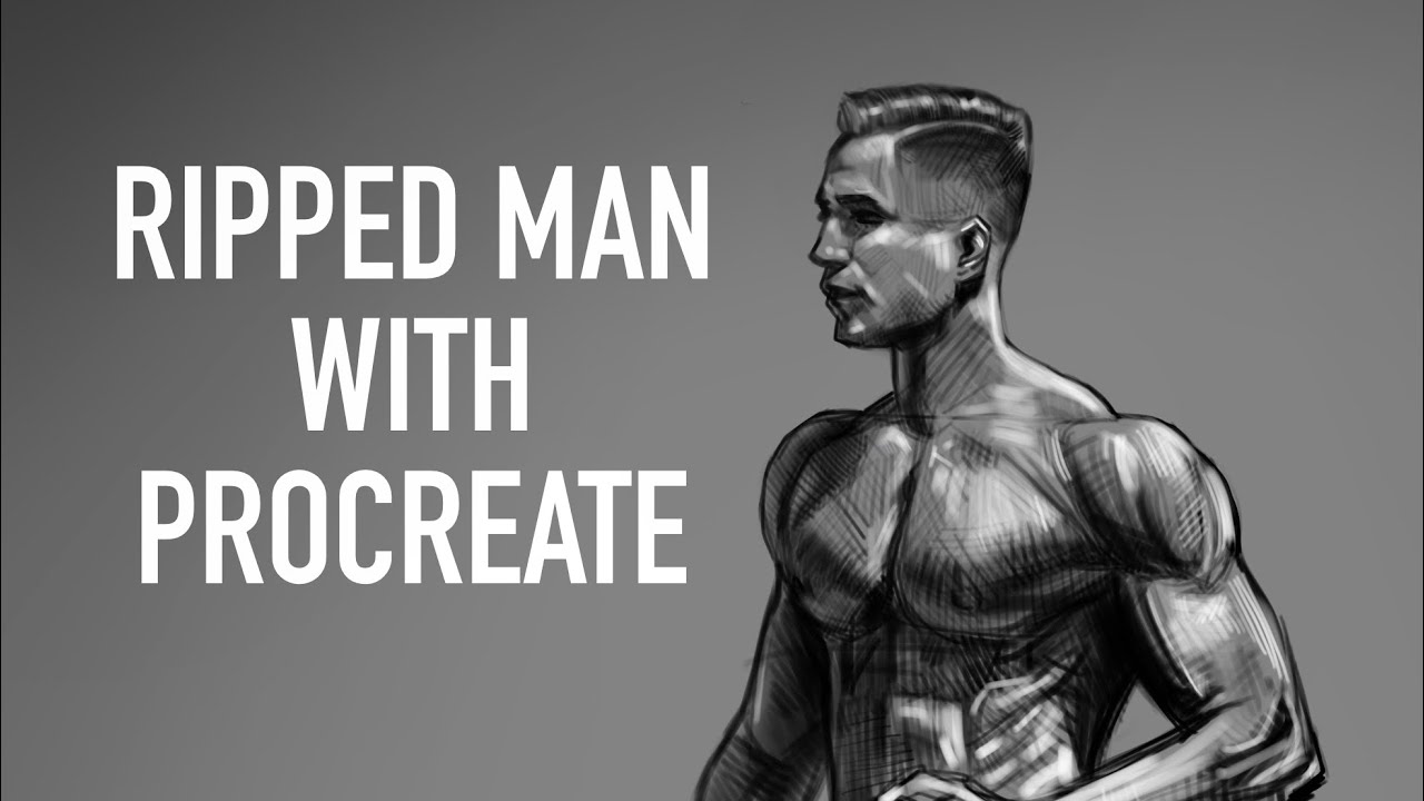 Ripped man - Drawing with Procreate - YouTube