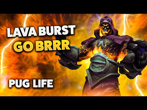 Lava Burst Go Brrr | Elemental Shaman