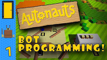Autonauts - Part 1: Starting Up - Bot Programming Game - Let