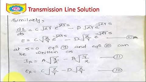 Unit 5 Lecture 5 General solution of Transmission Lines Part III