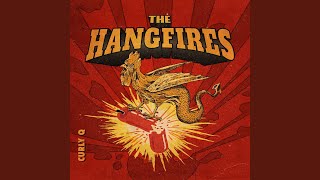 Video thumbnail of "Hangfires - The Good Part"