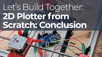Designing and engineering a 2D plotter from scratch: Conclusion