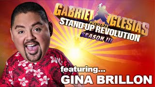 Gina Brillon - Gabriel Iglesias presents: StandUp Revolution! (Season 3)