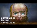 Gentle giant  alucard official audio