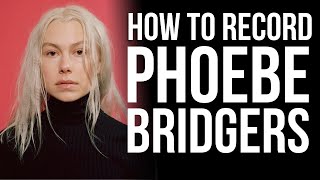 How to Sound Like Phoebe Bridgers in Your Bedroom