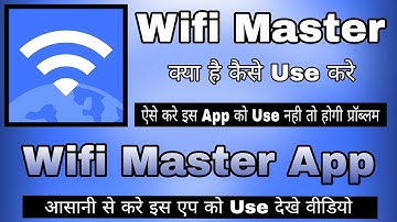 Wifi Master App || Wifi Master App Kaise Use Kare || How To Use Wifi Master App || Wifi Master