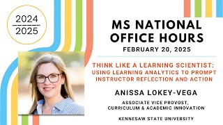 MS National Office Hours - Using learning analytics to prompt instructor reflection and action