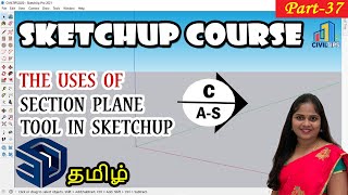 Section Plane Tool (தமிழ்)Tamil - Part 37 - Uses of Section Plane in Sketchup