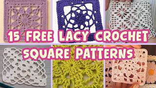 15 Lacy crochet squares that are perfect for BEGINNERS! | Free patterns