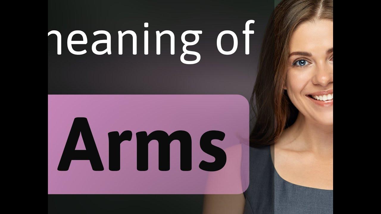 Arms ARMS definition YouTube